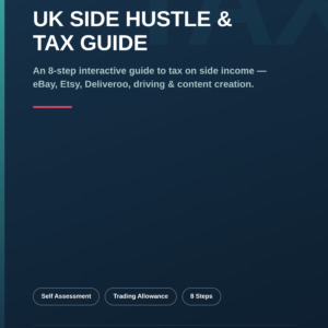 UK Side Hustle & Tax Guide
